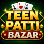 Teen Patti Bazar